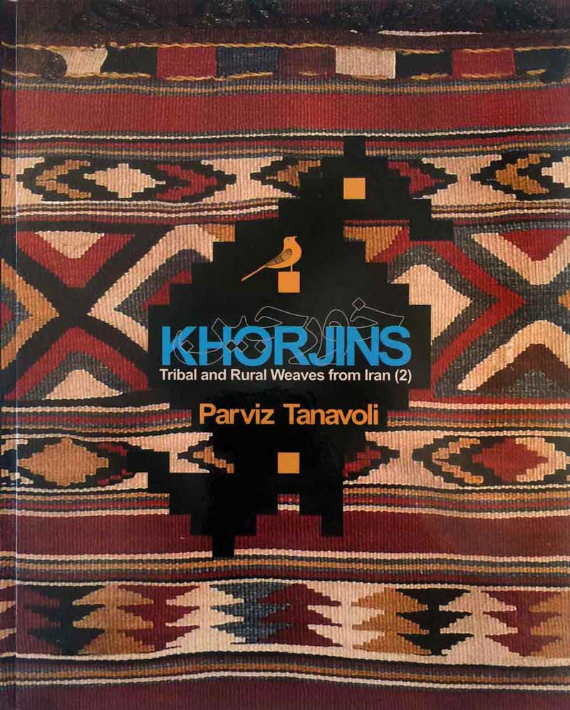 Khorjins <br /> Tribal and Rural Weaves from Iran (2)